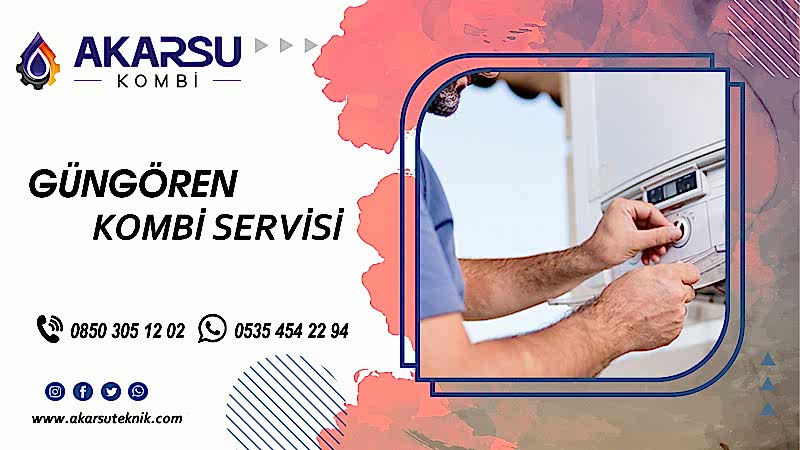 Güngören Kombi Servisi
