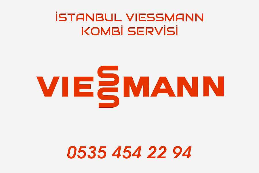 İstanbul Viessmann Kombi Servisi