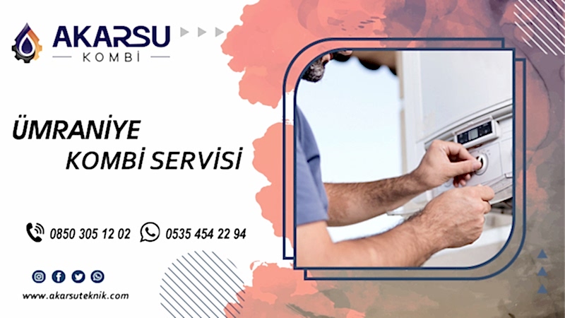 Ümraniye Kombi Servisi